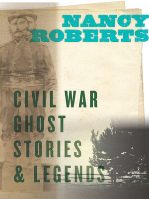 cover image of Civil War Ghost Stories & Legends